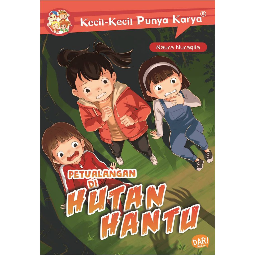 [Mizan] Kkpk Petualangan Di Hutan Hantu-1