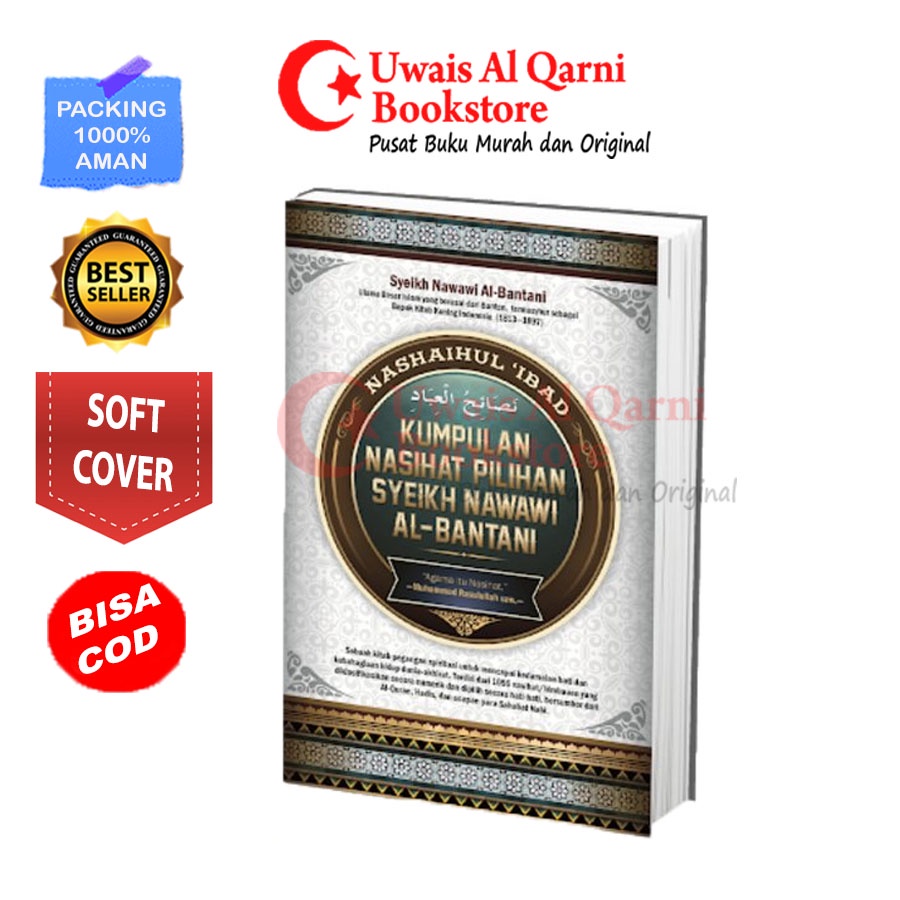 NASHAIHUL IBAD KUMPULAN NASIHAT PILIHAN SYEIKH NAWAWI AL-BANTANI TUROS