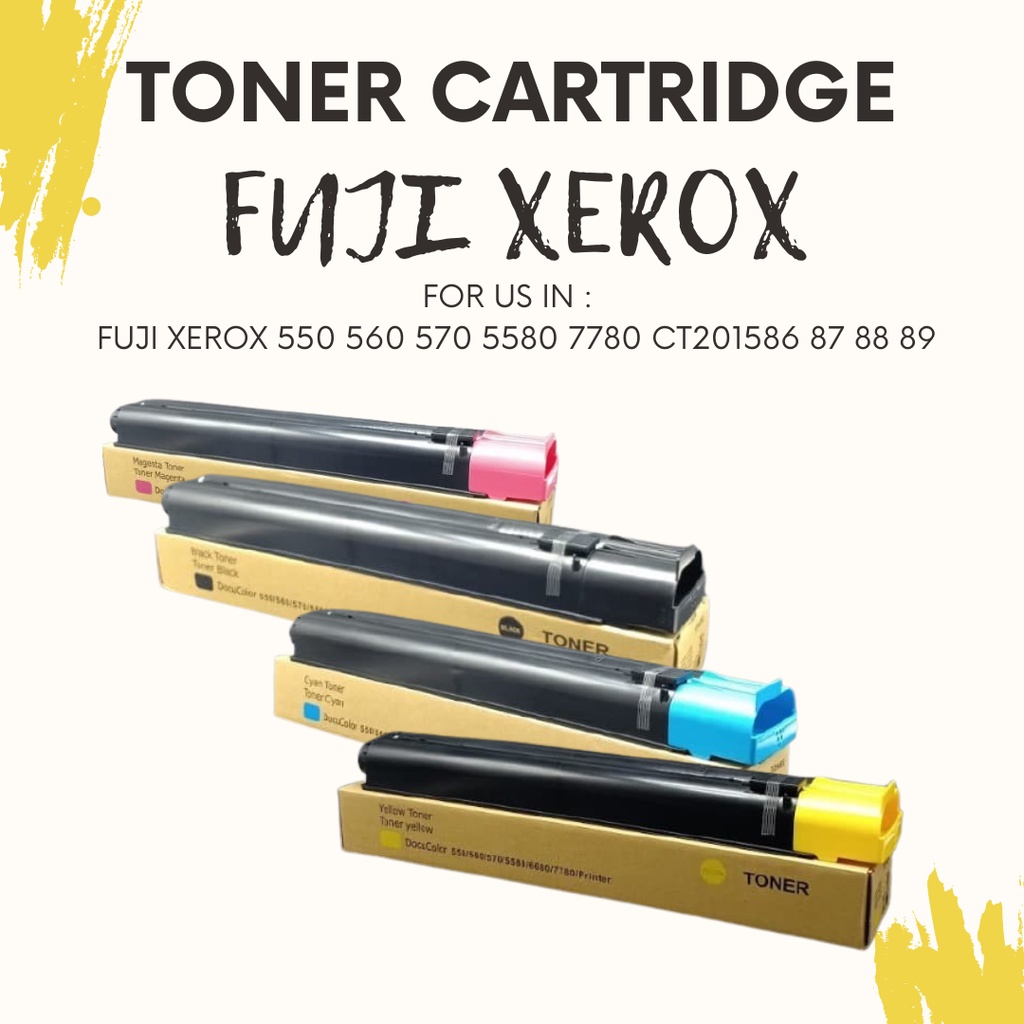 Toner Cartridge Fuji Xerox 550 560 570 5580 7780 CT201586 87 88 89