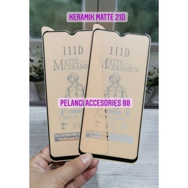 ANTIGORES REALME C20 / C21 / C21Y / C25Y  KERAMIK MATTE 21D ANTI GORES ANTI GLARE