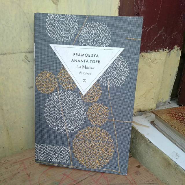 Pramodya ananta toer la maison de verre