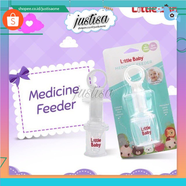 Promo  !! Little Baby Medicine Feeder - medicine feeder little baby - alat untuk memberi obat baby - medicine