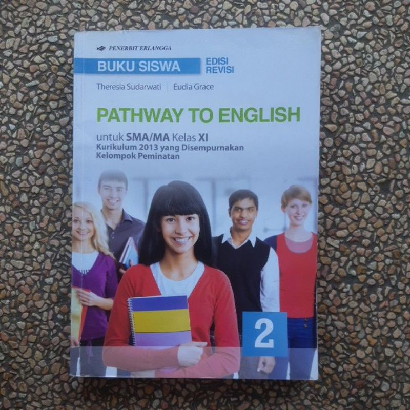 buku Pathway To English Peminatan sma kelas 10.11.12 revisi kurikulum 13-Pathway 11