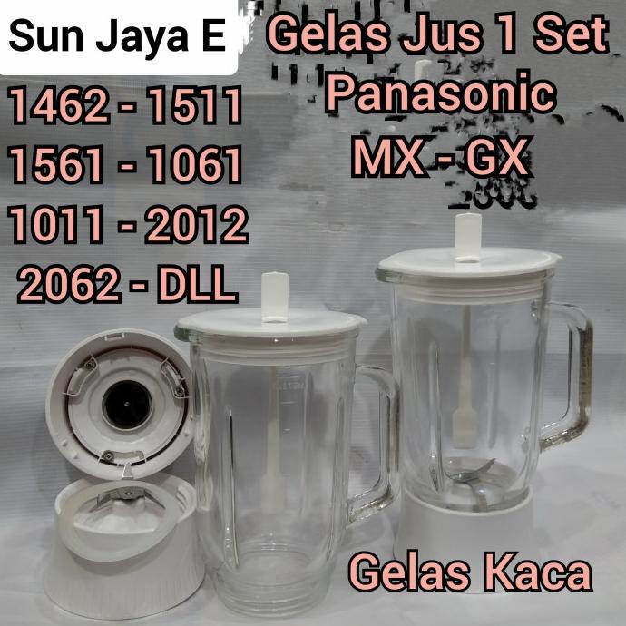Gelas jus Kaca Blender Panasonic 1 Set MX GX 1462 1511 2062 1061 DLL