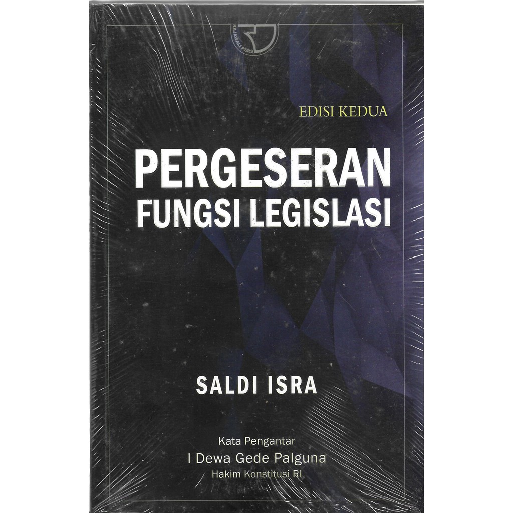 PERGESERAN FUNGSI LEGISLASI ED 2-RJK  -UR