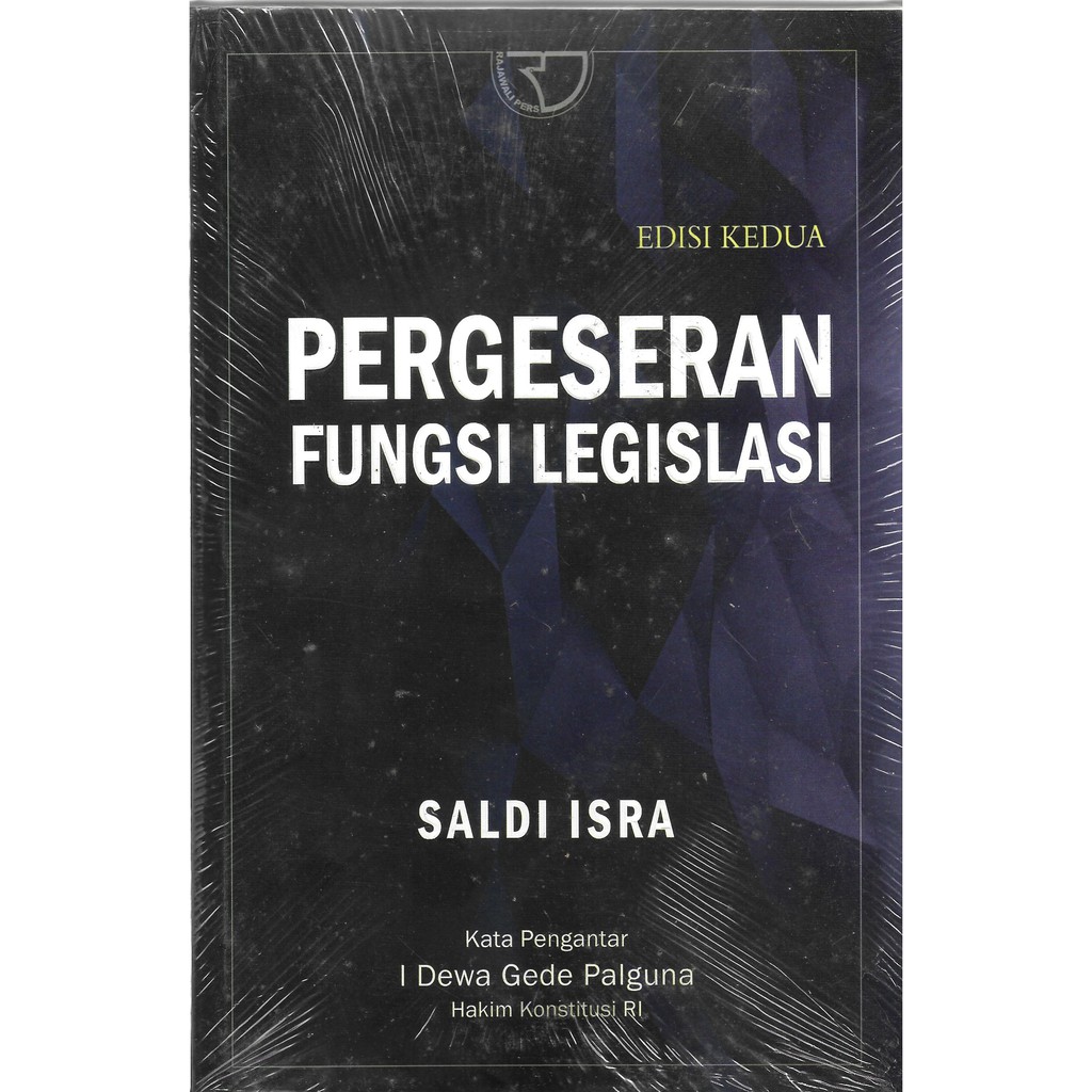 PERGESERAN FUNGSI LEGISLASI ED 2-RJK  -UR