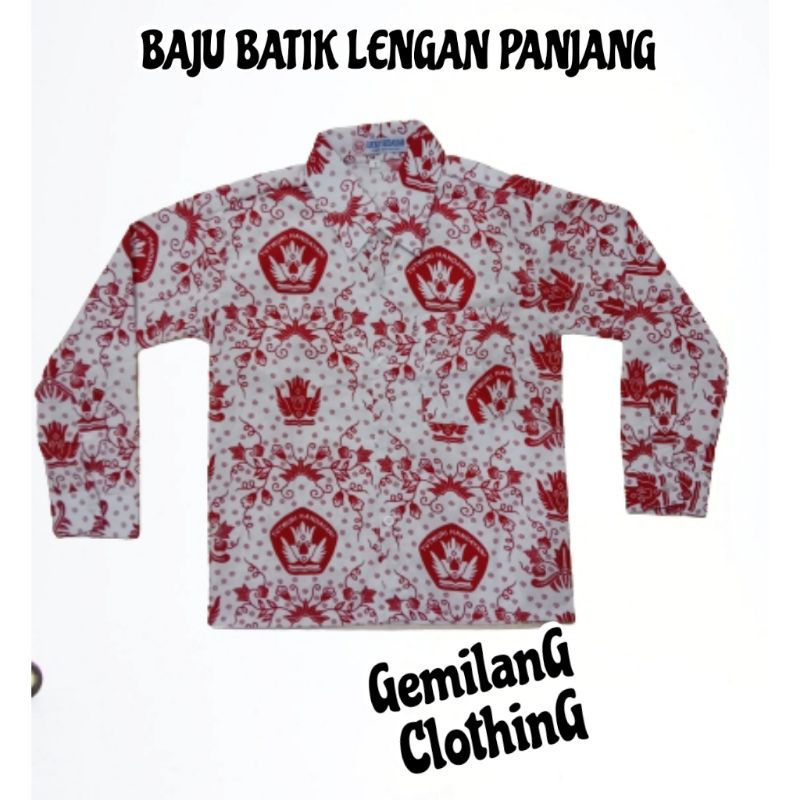 BATIK PANJANG SD // BAJU SERAGAM SEKOLAH ANAK LAKI-LAKI KELAS 1 SAMPAI 6 SD // GEMILANG CLOTHING