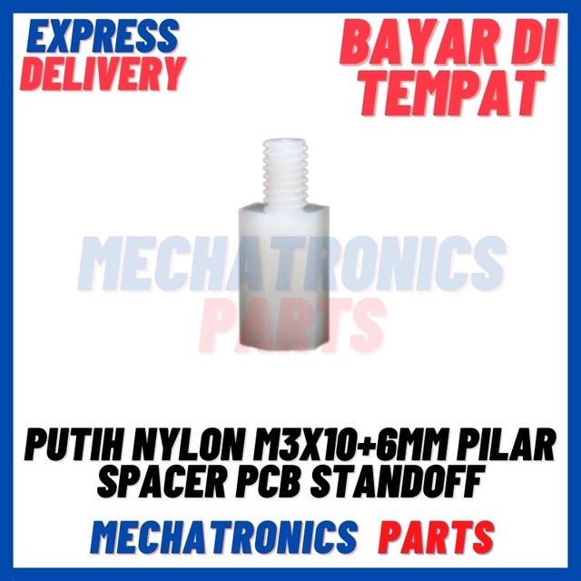 [DEV-9492] PUTIH NYLON M3X10+6MM PILAR SPACER PCB STANDOFF M3 10+6MM NILON