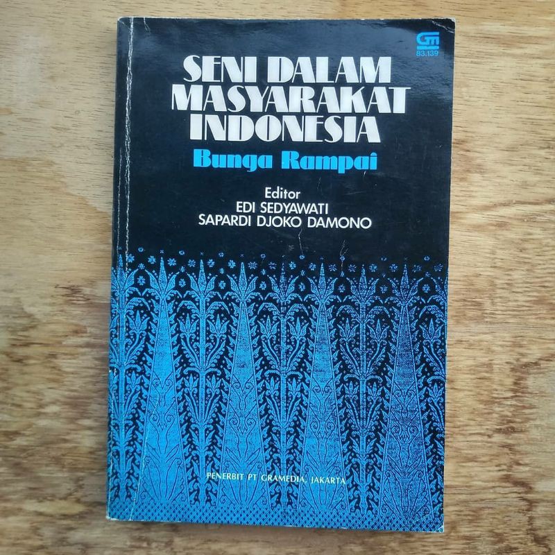 Esai Sastra; "Seni Dalam Masyarakat Indonesia"