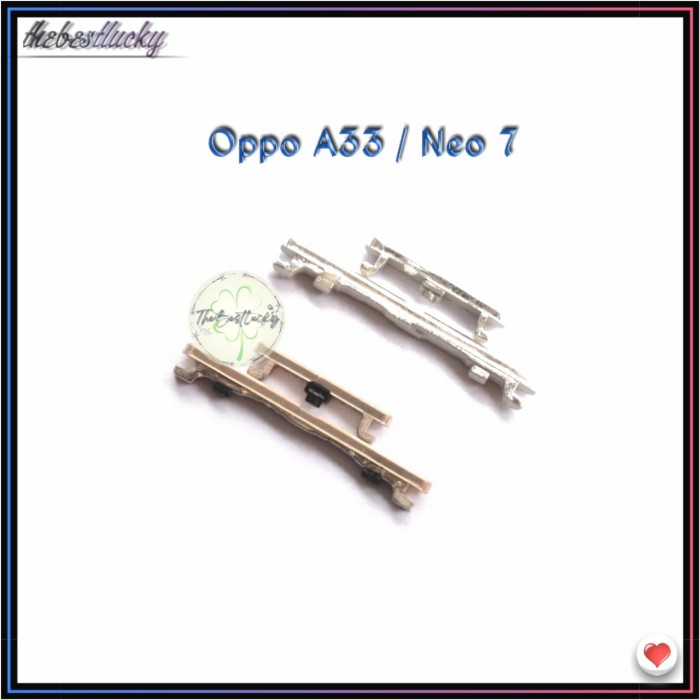 Tombol On Off Luar Oppo A33 - Neo 7 On Off Volume Button