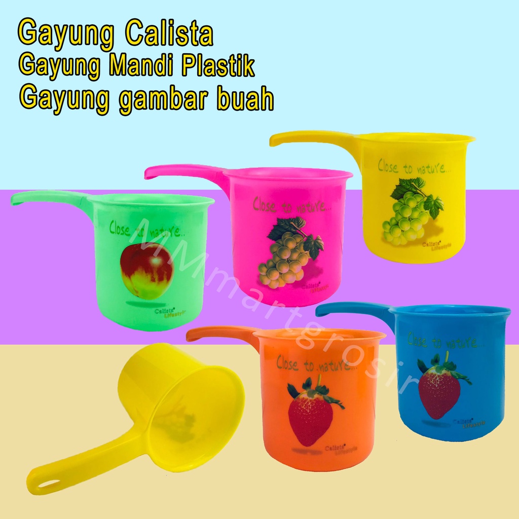 Calista / Gayung Calista / Gayung Plastik / Gayung Mandi