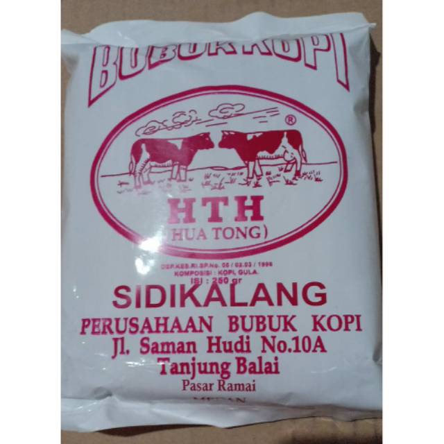 

Bubuk Kopi HTH (Hua Tong) SIDIKALANG / TANJUNG BALAI