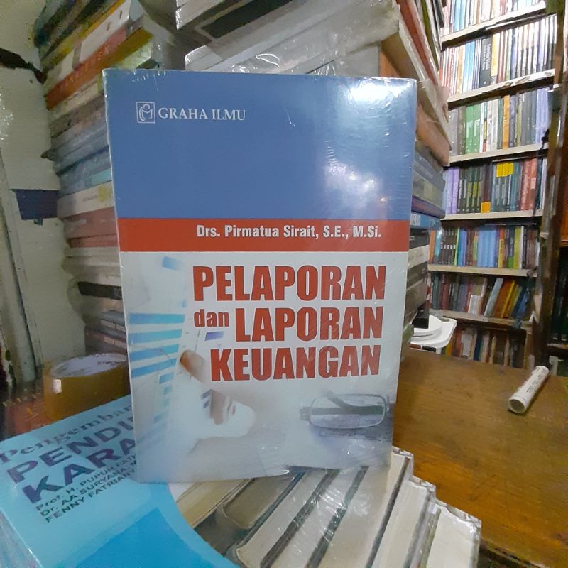 pelaporan dan laporan keuangan