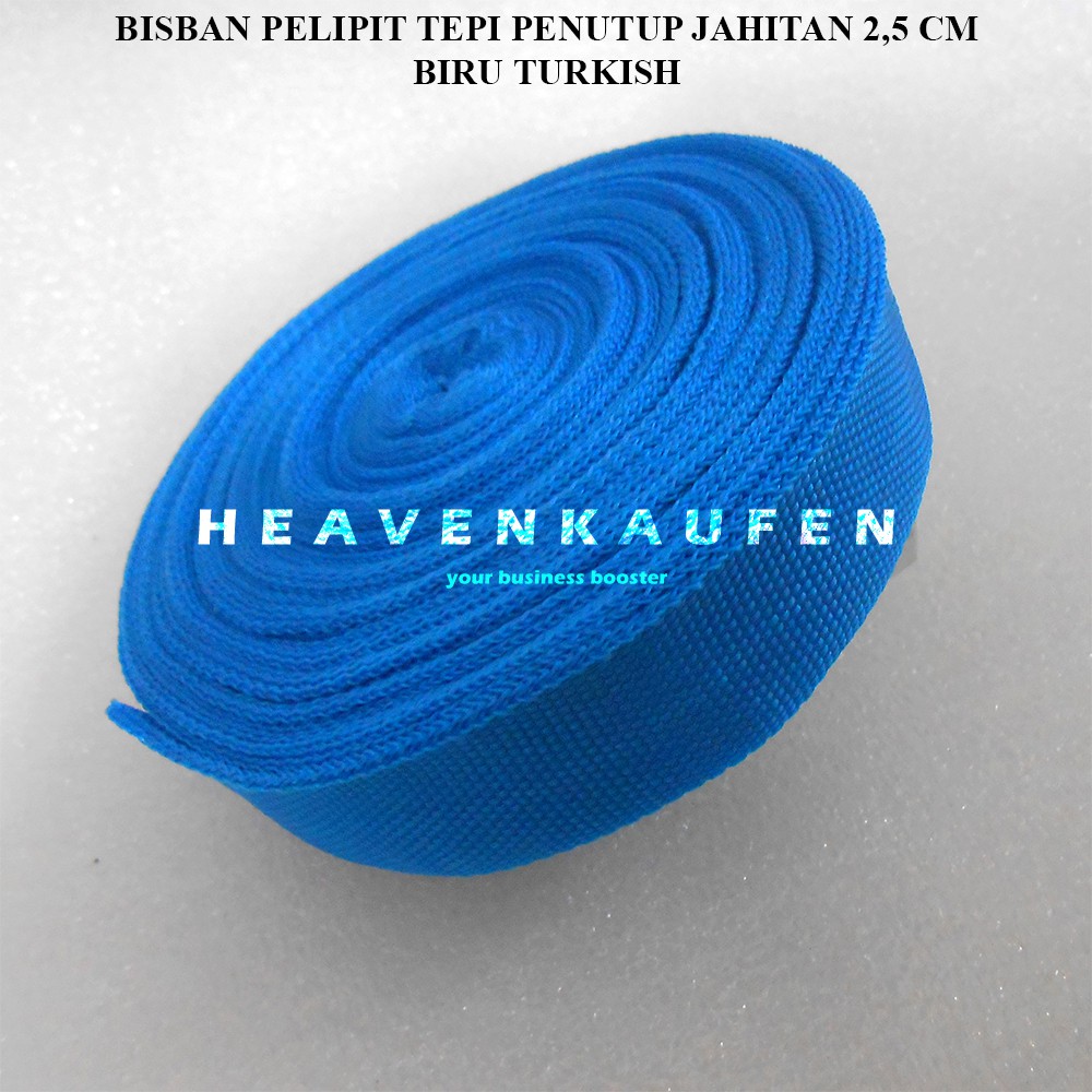 Bisban Pelipit Webbing PCR Penutup Bungkus Tepi Jahitan Warna Biru Turkish Lebar 2,5 cm Per Rol