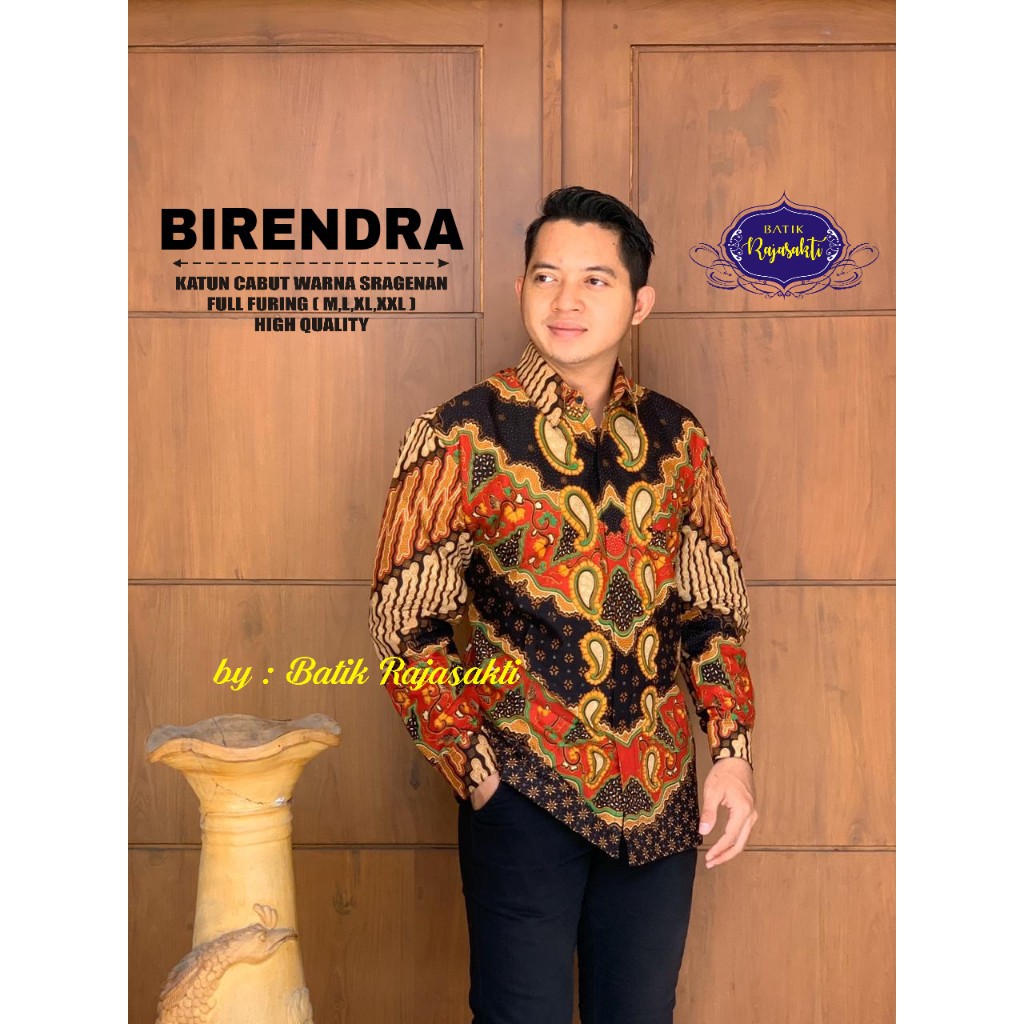 BIRENDRA RAJASAKTI KEMEJA BATIK SOLO PRIA LENGAN PANJANG LAPIS FURING ATASAN BATIK PREMIUM MODERN KATUN HALUS BAHUWIRYA  BANAMITRA BANAMITRA PUTIH BANGSAWAN BAYU PUTRA BERLIAN BIRU BHARATAYUDA BIMASENA BIRENDRA BIRU INDAH BRAHMAKERTA BRAHMAKERTA MERAH