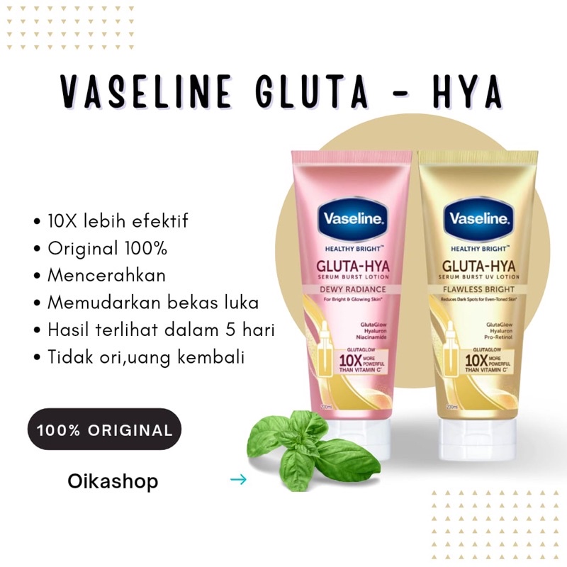 Vaseline Healthy Bright​ Gluta-Hya