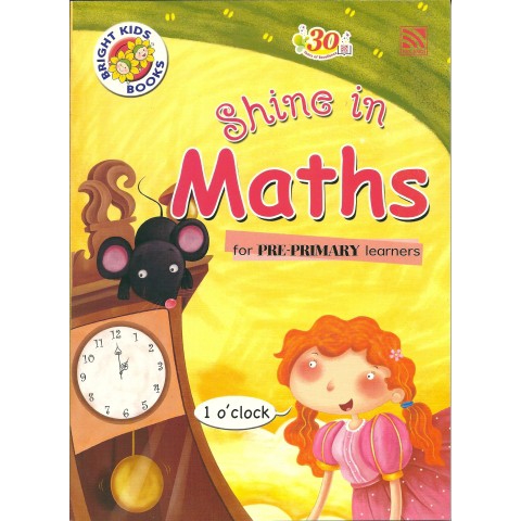 BRIGHT KIDS BOOKS - SHINE IN MATHS / BAHASA INGGRIS