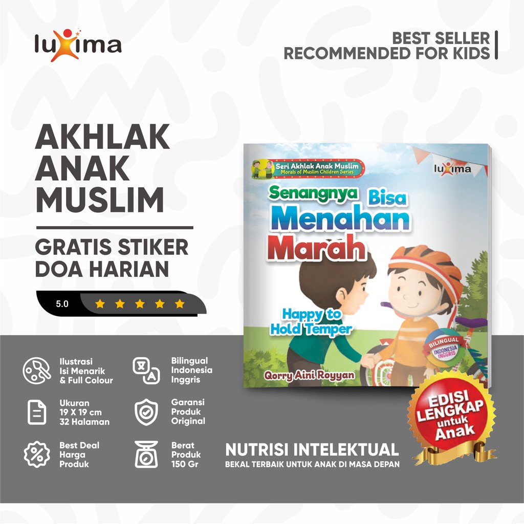 Senangnya Bisa Menahan Marah - Seri Akhlak Anak Muslim 3 / Buku Cerita Bergambar Bilingual dan Bacaa
