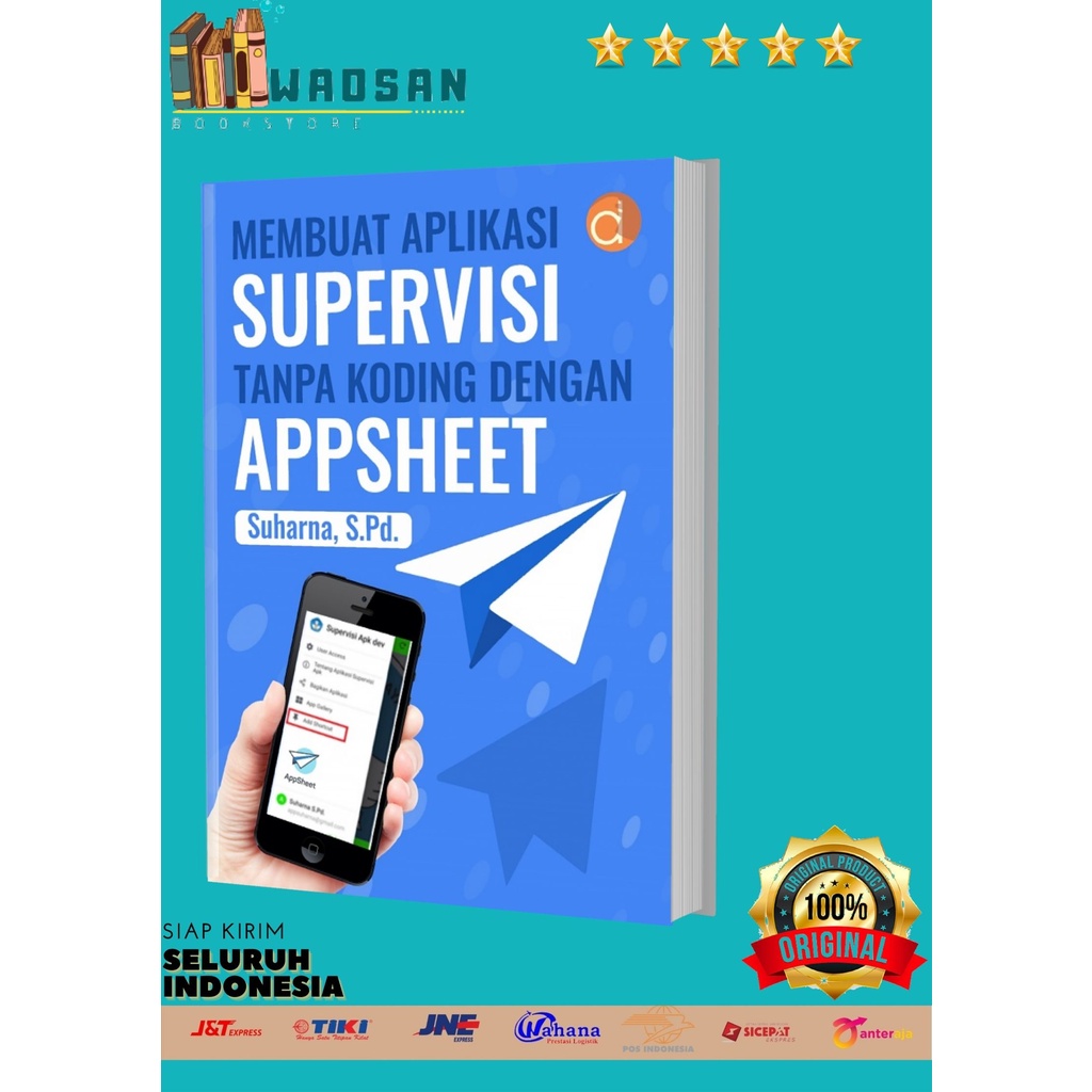 Buku Membuat Aplikasi Supervisi Tanpa Koding dengan Appsheet