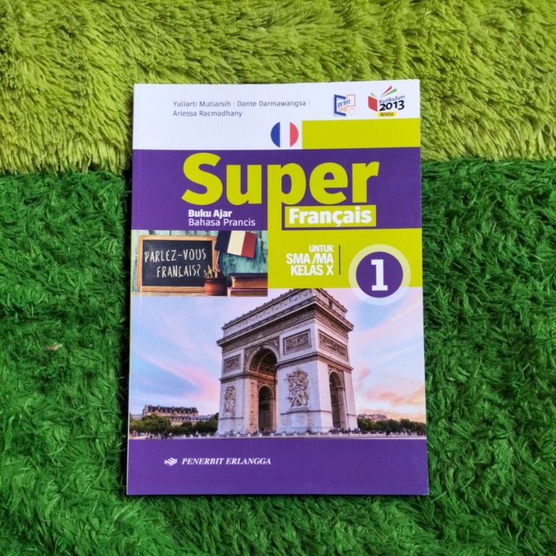 ORIGINAL BUKU AJAR BAHASA PRANCIS SUPER FRANCAIS SMA KELAS 10