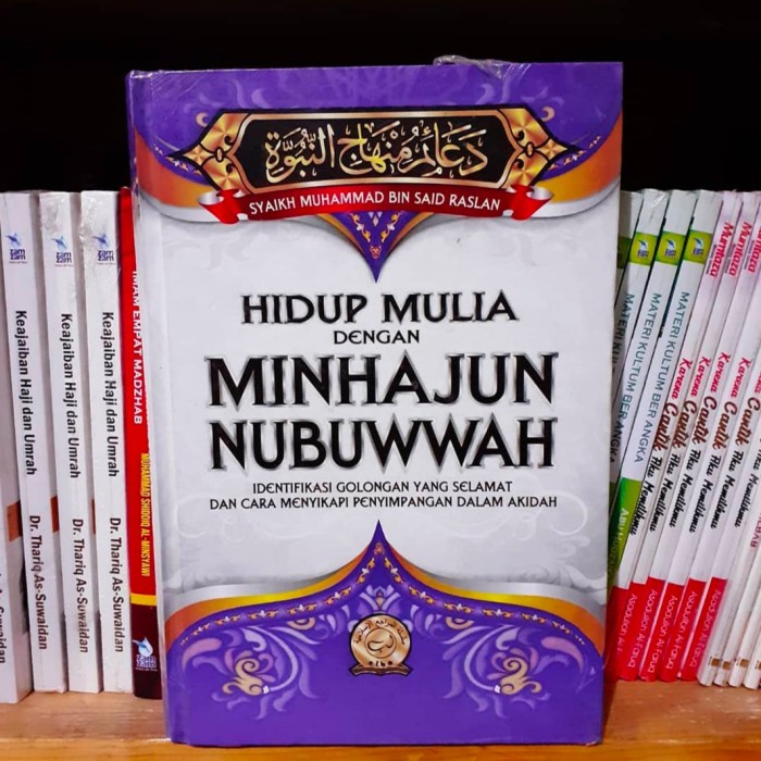 

Buku hidup mulia dengan minhajun nubuwwah