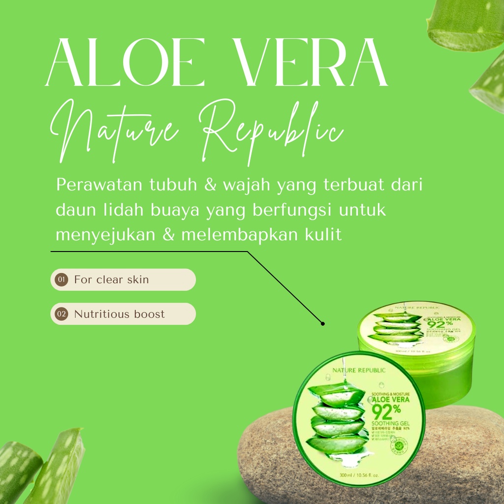 Krim Pelembab Dan Pemutih Wajah Seluruh Tubuh Cepat Glowing Nature Republic Aloe Vera 92% Soothing Gel 300ml Original