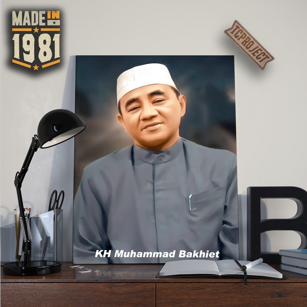 Poster KH Muhammad Bakhiet- Dekorasi Hiasan Dinding Kamar 04
