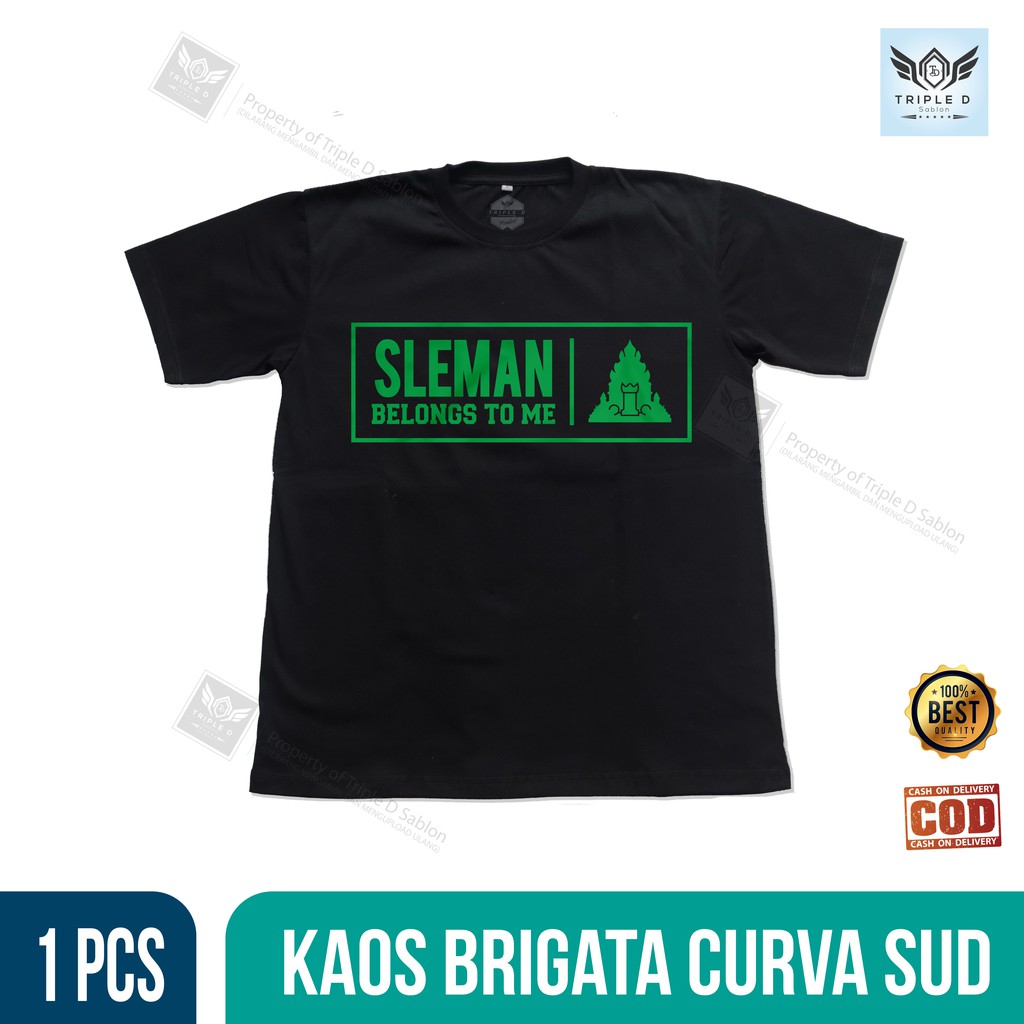 Kaos Distro Pria Wanita Brigata Curva Sud PSS Sleman Belongs To Me Original Triple D
