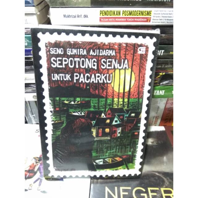 Puisi Seno Gumira Ajidarma Sepotong Senja Untuk Pacarku