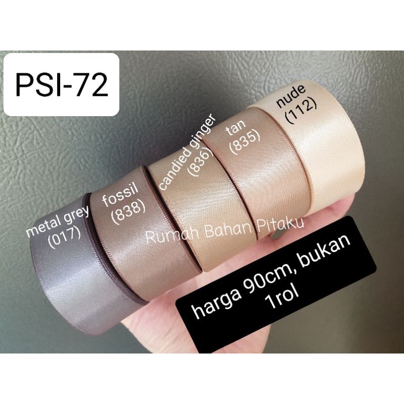 

(PSI-72) PITA SATIN IMPORT DOUBLE SIDE UKURAN 1" (2,5CM), HARGA per-YARD (=90CM)