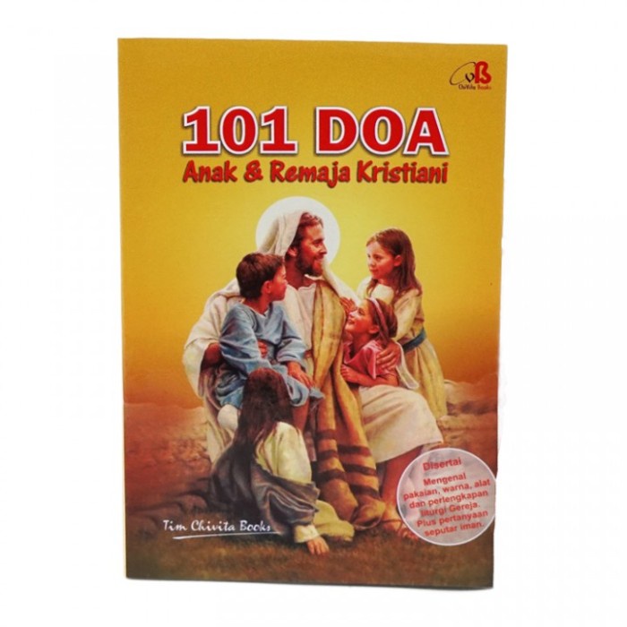 

Huseincollection - Buku Doa 101 Doa Anak Dan Remaja Kristiani-Buku Rohani-Doa Rohani