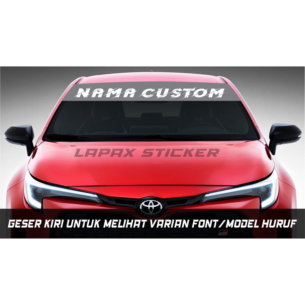 Stiker nama custom kaca depan mobil cutting sticker kaca mobil depan belakang