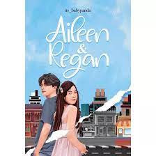 Fiksi Aileen & Regan by Nuzilna Rahma | Amanah