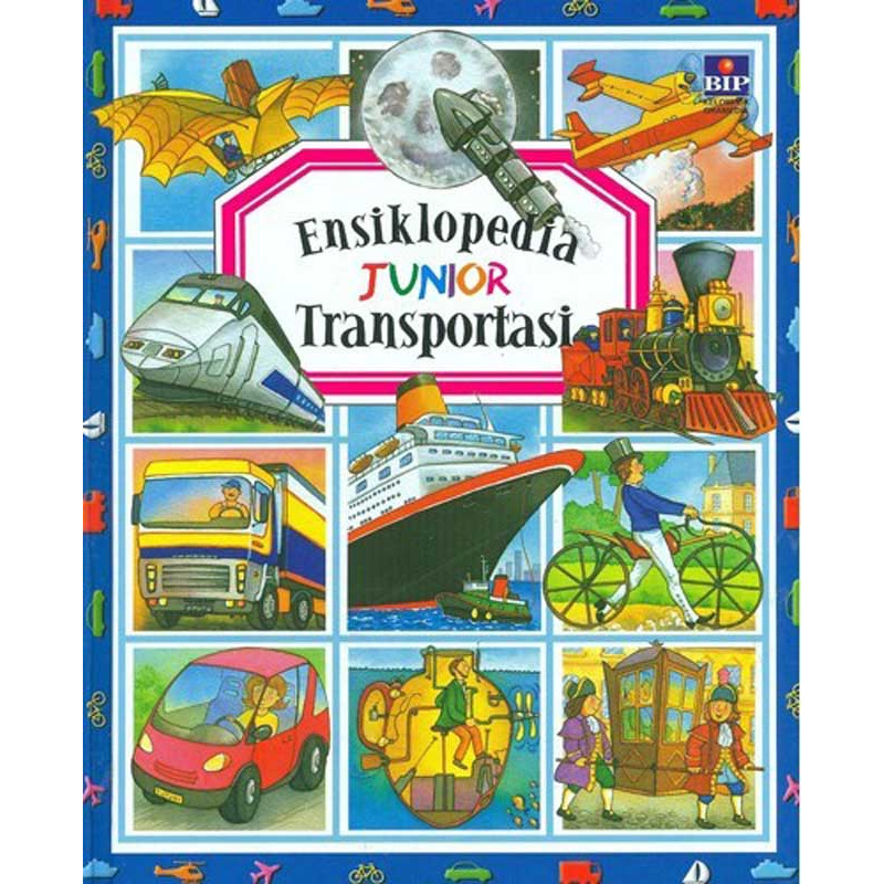 Gramedia Semarang - ENSIKLOPEDIA JUNIOR : TRANSPORTASI