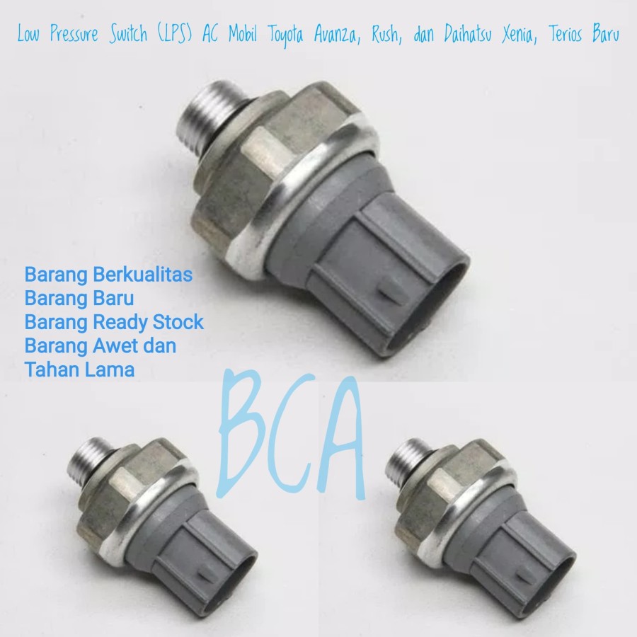 LOW PRESSURE SWITCH LPS AC Mobil Toyota Avanza Rush Dan Daihatsu Xenia Terios ORIGINAL