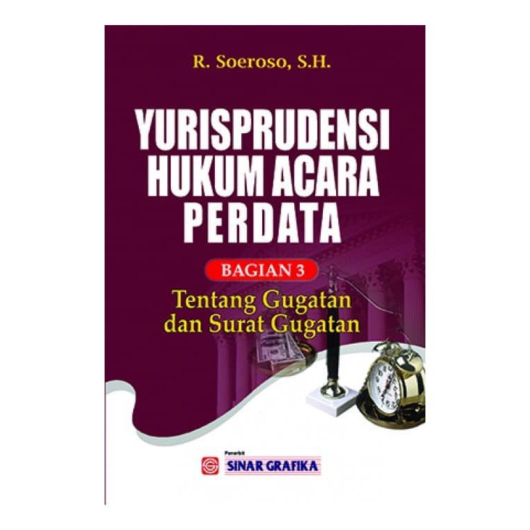Yurisprudensi Hukum Acara Perdata Bagian 3 - R Soeroso