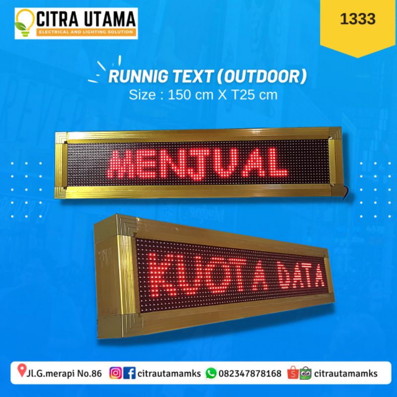 RUNNING TEXT (OUTDOOR) K1333