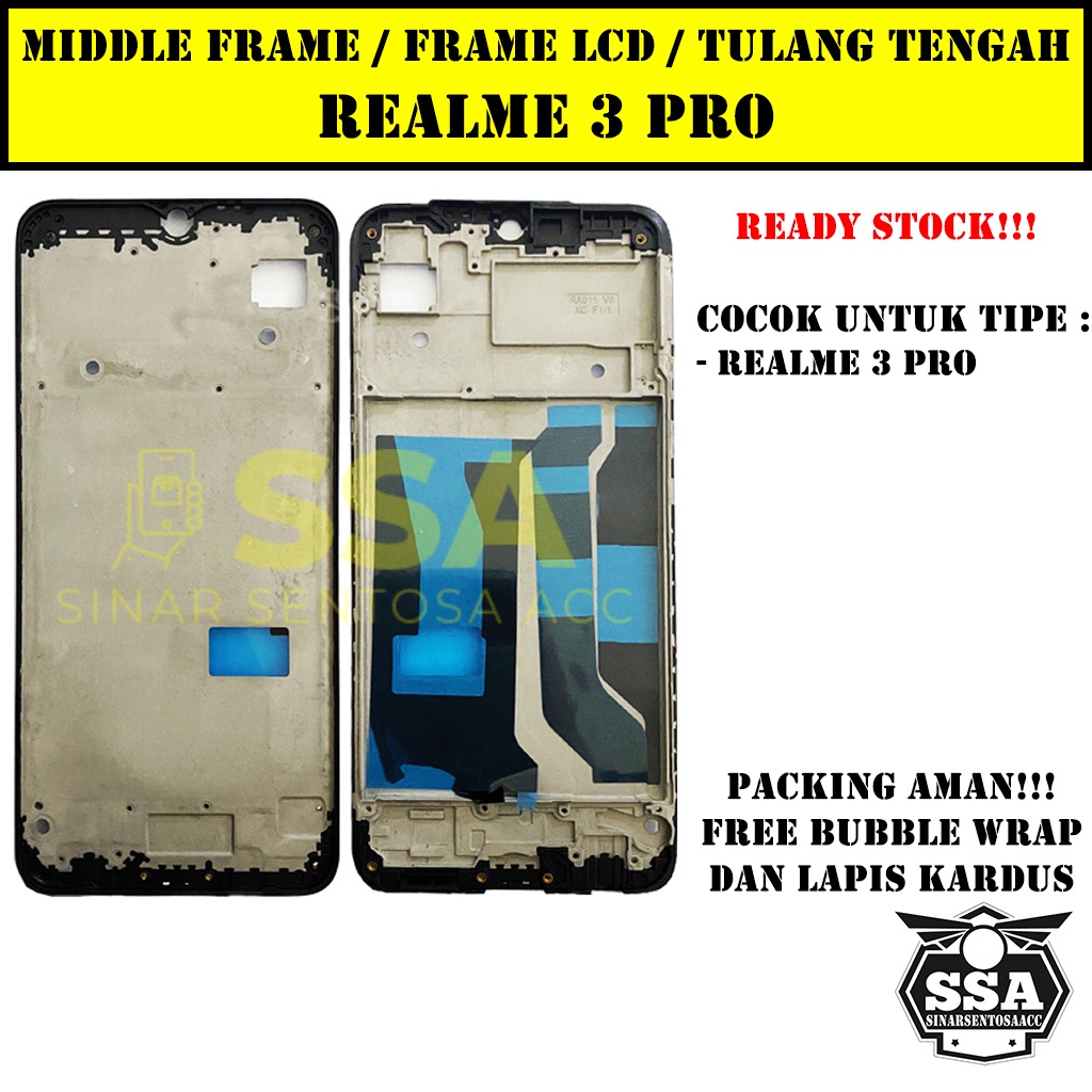 Tulang Tengah Middle Frame LCD Realme 3 Pro Original 100% Tulang Casing Bezel Bezzel Bazel Handphone HP Ori Original Awet Murah Realme3 Plus