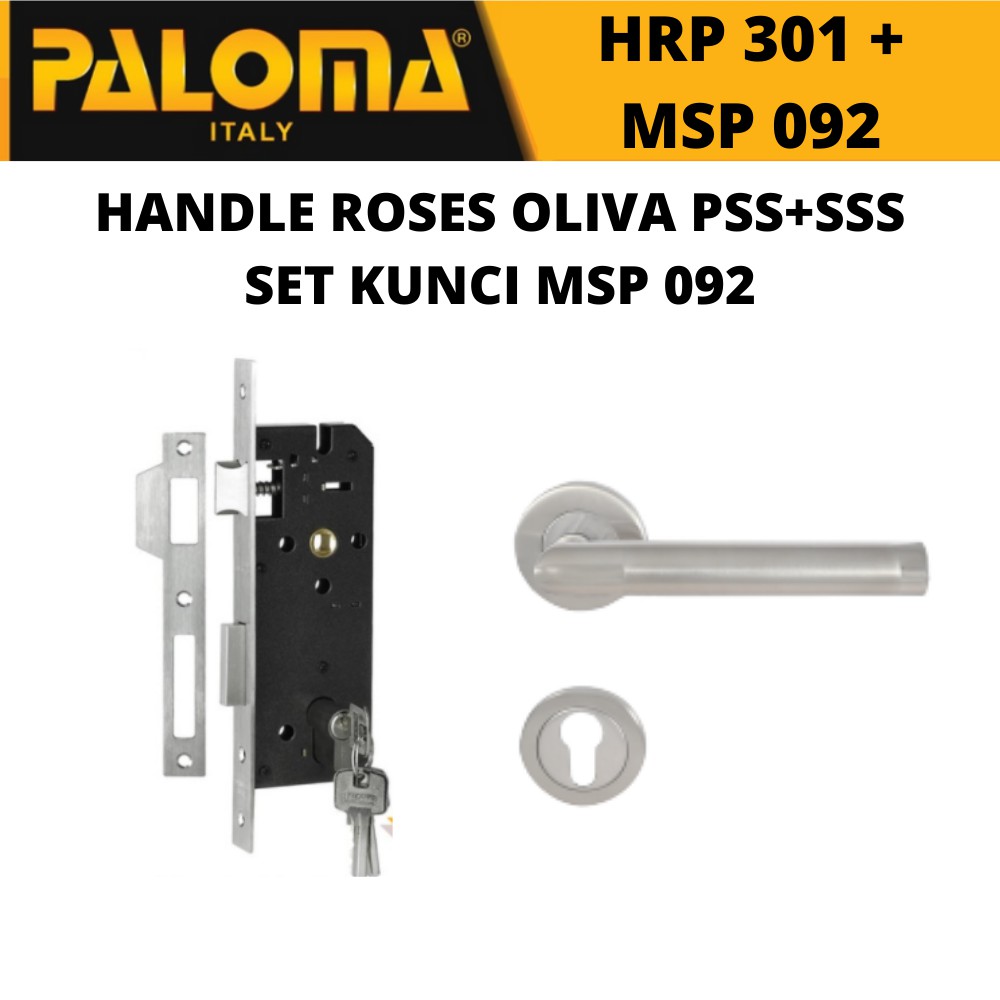 PALOMA HANDLE KUNCI SATU SET HRP 301 + MSP 092 STAINLESS SSS+PSS