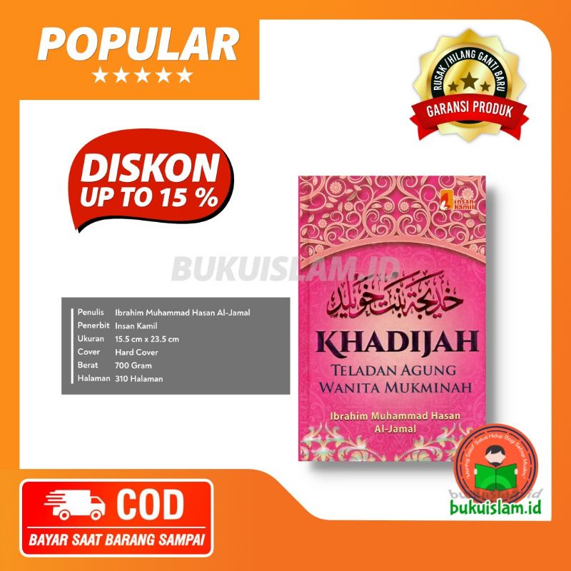 Khadijah Teladan Agung Wanita Mukminah | Ibrahim Muhammad al-Jamal | Insan Kamil