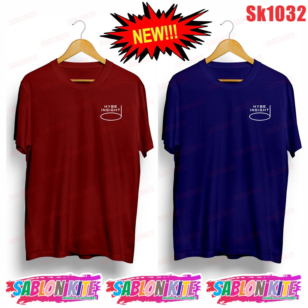 MURAH!!! KAOS KPOP HYBE INSIGHT SK1032 SABLON DEPAN BELAKANG UNISEX COMBED 30S