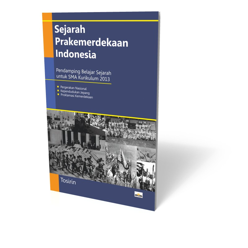 Jual Buku Sejarah Pra Kemerdekaan Indonesia ( Pendamping Belajar ...