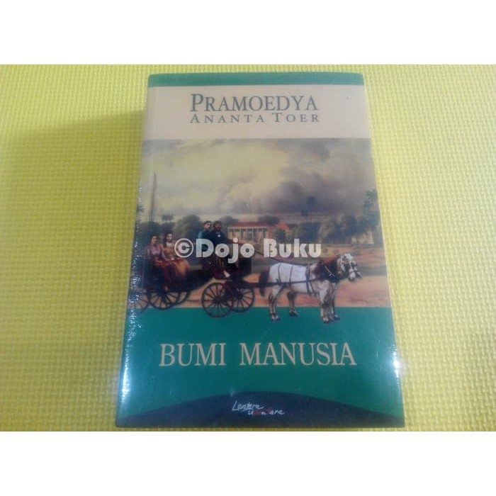 [ASLI] Bumi Manusia ( Pramoedya Ananta Toer ) Original