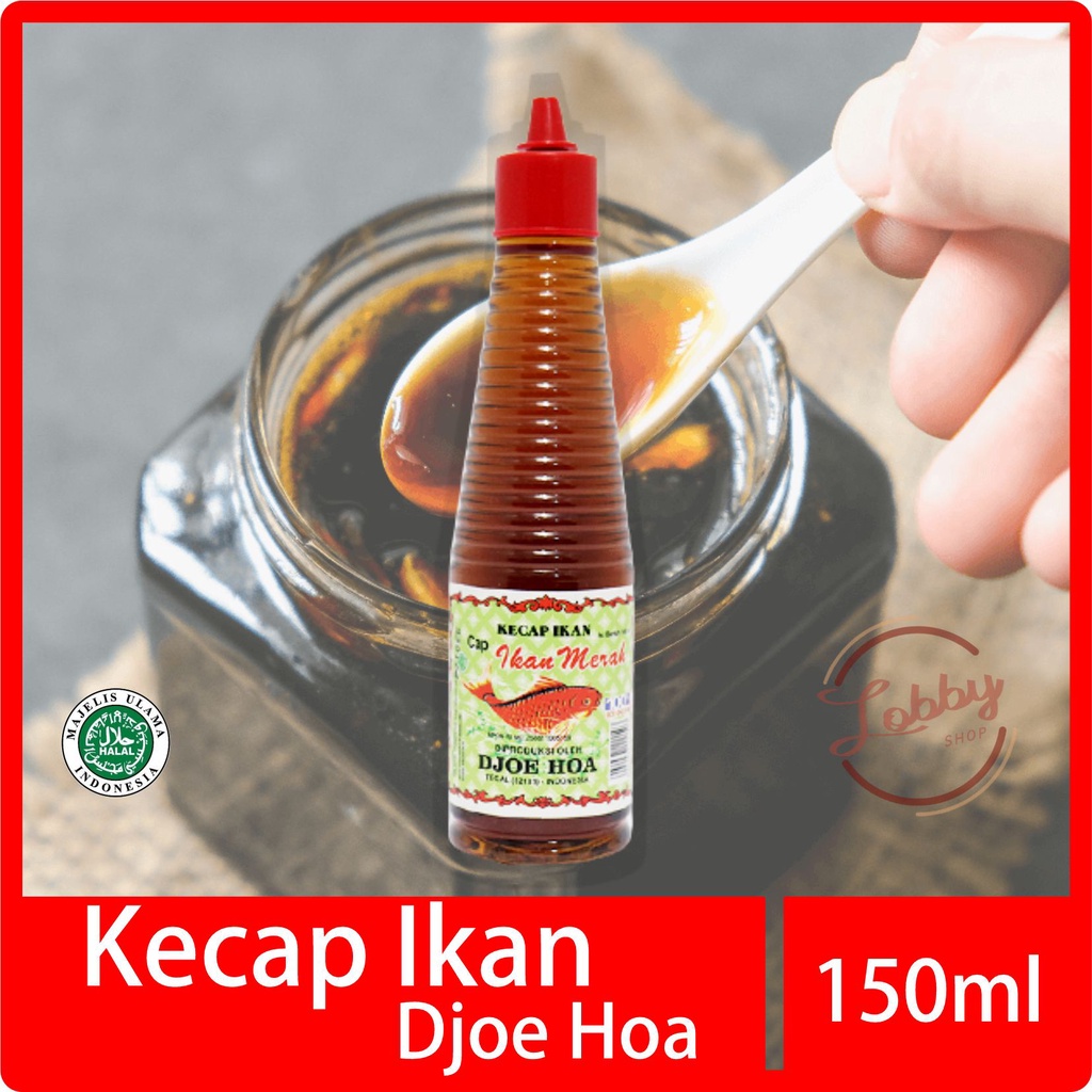 

KECAP IKAN DJOE HOA - Kecap Ikan Cap Ikan Merah 135ml