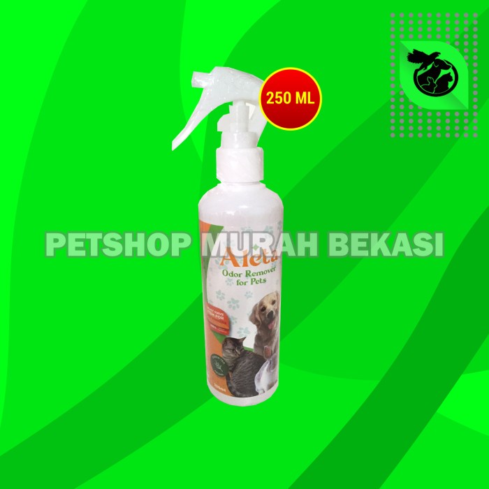 Aleta Pet Odor Remove Penghilang Bau Pipis Kandang Kucing Anjing 250ML