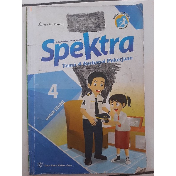 Spektra Tematik Terpadu Tema 4 Kelas 4 SD/MI | Rakha Jaya