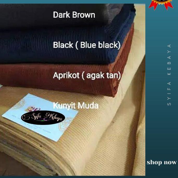45 ℅ Kain corduroy tebal. kain corduroy. bahan corduroy. kain codoray. kain cordoray. kain kodoray .