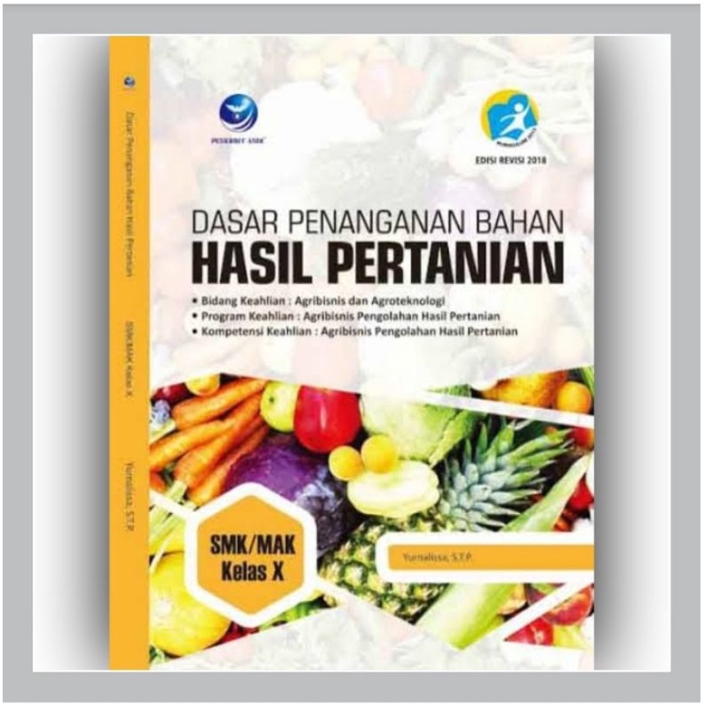 Jual Buku Smk Dasar Penanganan Bahan Hasil Pertanian Bidang Keahlian Agribisnis Dan