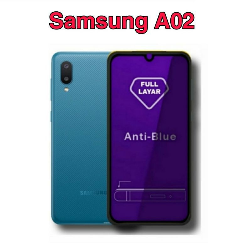 Tempered Glass Blue Samsung A02 Anti Blue Light/Radiasi Full Layar