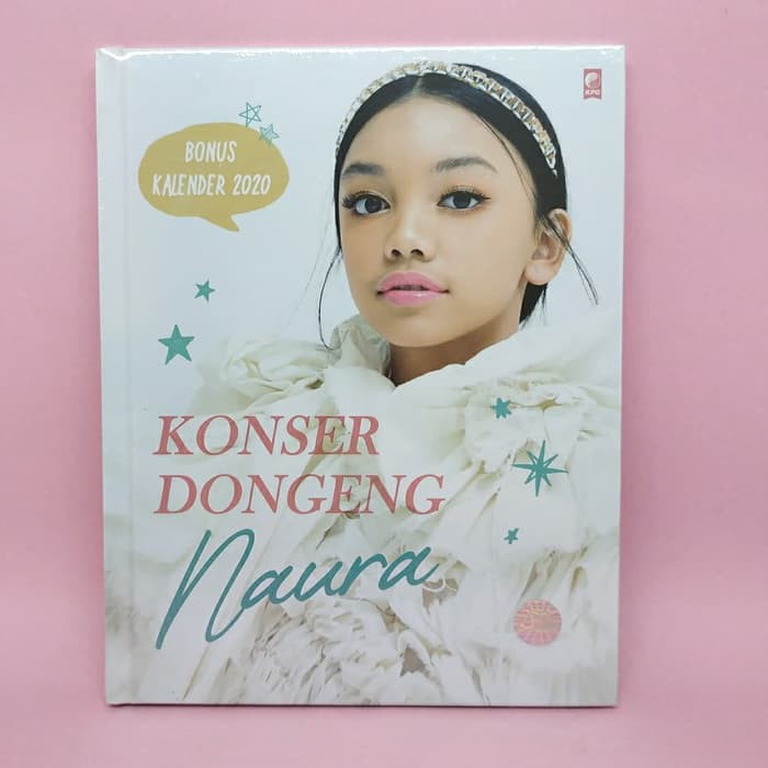 Konser Dongeng Naura (Hard Cover) Oleh Erlita Pratiwi